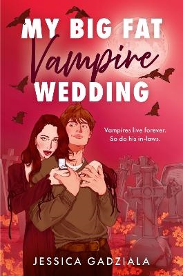My Big Fat Vampire Wedding My Big Fat Vampire Wedding