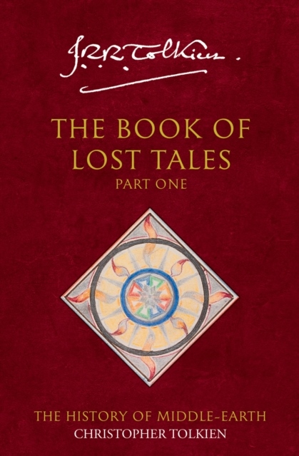 The Book of Lost Tales 1 The Book of Lost Tales 1