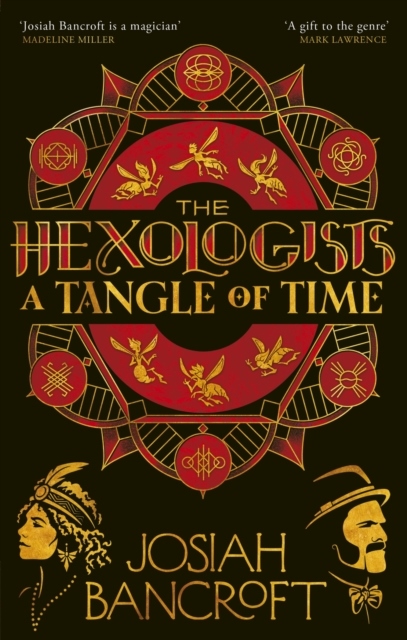 The Hexologists: A Tangle of Time The Hexologists: A Tangle of Time
