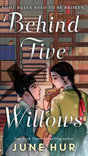 Behind Five Willows
