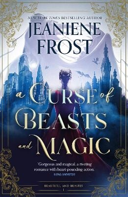 A Curse of Beasts and Magic A Curse of Beasts and Magic