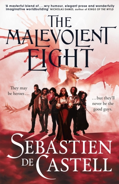 The Malevolent Eight The Malevolent Eight