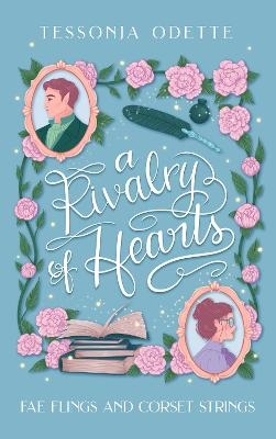 A Rivalry of Hearts A Rivalry of Hearts