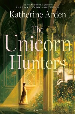The Unicorn Hunters The Unicorn Hunters
