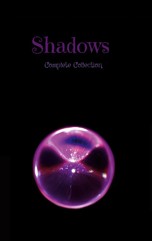 Shadows : complete collection Shadows : complete collection