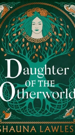 Daughter of the Otherworld